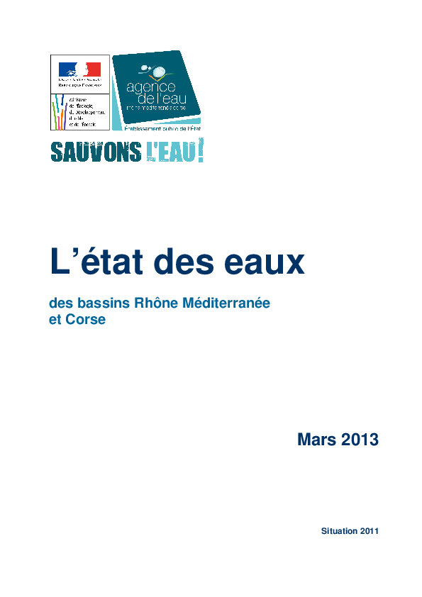 L'état des eaux des bassins Rhône Méditerranée et de Corse, situation 2011