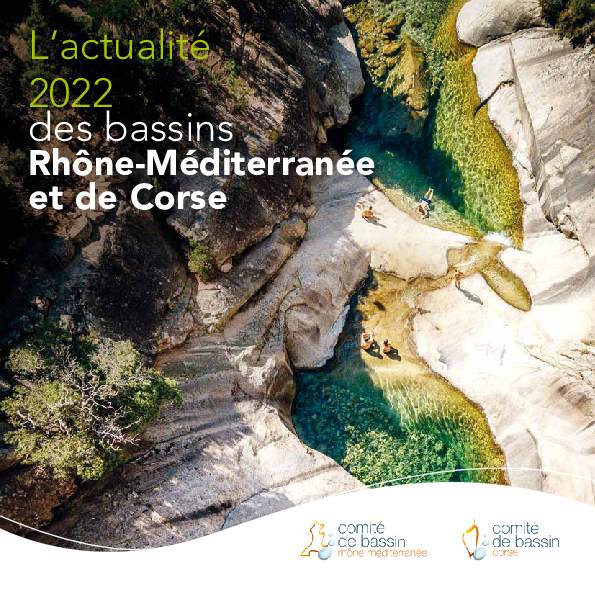 L'actualité 2022 des bassins Rhône-Méditerranée et Corse