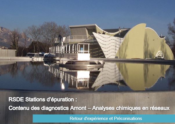 RSDE stations d'épuration : contenu des diagnostics amont - analyses chimiques en réseaux