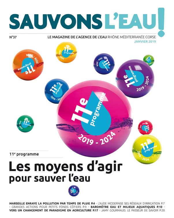 Mag 37 - 11e programme : les moyens d'agir pour sauver l'eau
