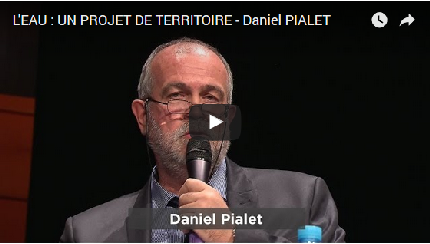 Vidéo : L'eau, un projet de territoire - Daniel Pialet (nouvelle fenêtre)